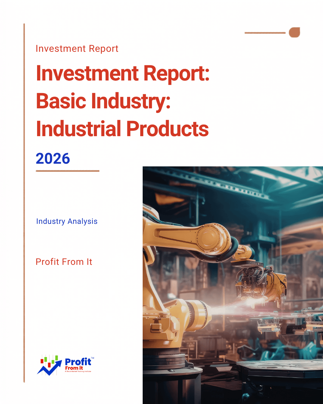 Investment Report: Basic Industry - Industrial Products